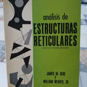 874035-MLA83390080305_032025 Análisis De Estructuras Reticulares - J M Gere Y W Weaver Jr