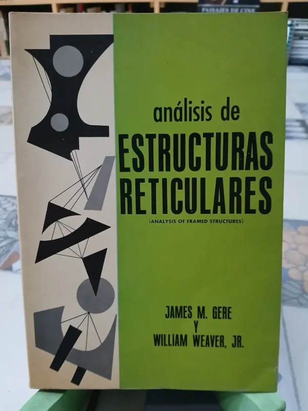 874035-MLA83390080305_032025 Análisis De Estructuras Reticulares - J M Gere Y W Weaver Jr