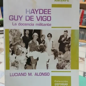 876025-MLA103435377331_012026 La Docencia Militante - Haydee Guy De Vigo - Alonso Luciano