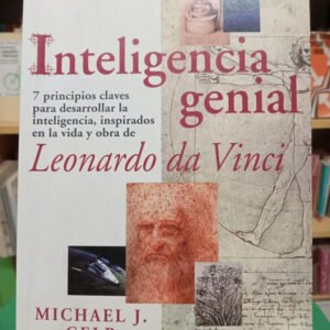 878147-MLA83799386991_042025 Inteligencia Genial Leonardo Da Vinci, Michael Gelb (usado)