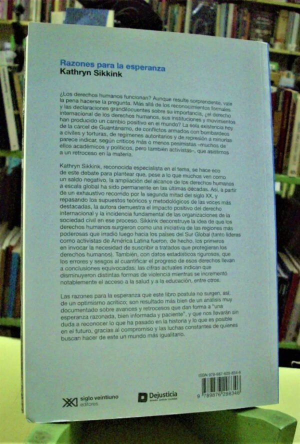Razones Para La Esperanza - Kathryn Sikkink -