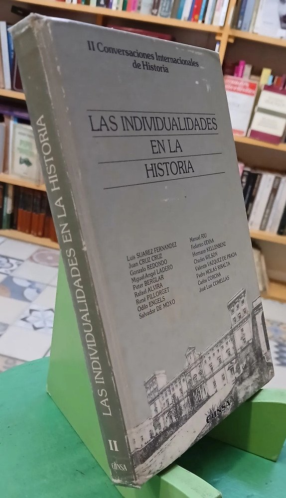 Las Individualidades En La Historia - Riu - Udina Y Otros
