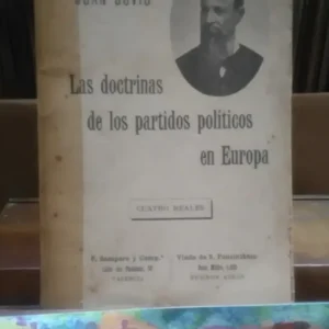 Las Doctrinas De Los Partidos Políticos En Europa Juan Bovio