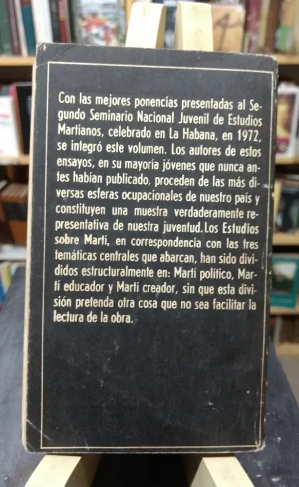 Estudios Sobre Martí - Juan Sarría,  Juan José Soto (ed.)