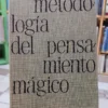 Metodología Del Pensamiento Mágico - Eugenio Trías