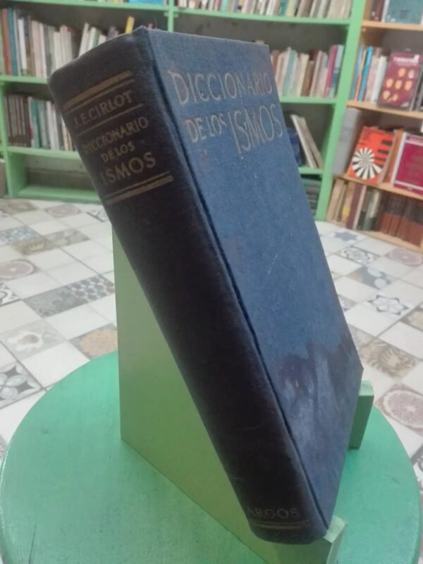 889603-MLA90743198674_082025 Diccionario De Los Ismos 2da Edición - Juan Eduardo Cirlot