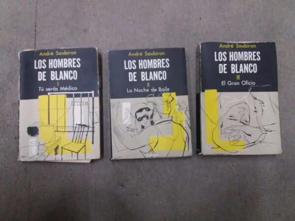 891765-MLA41714405355_052020 Los Hombres De Blanco -3 Tomos- André Soubirán