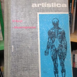 Anatomía Artística - Fripp, Alfredo - Thomson, Rodolfo