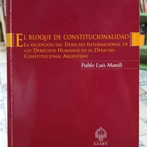El Bloque De Constitucionalidad, Manili, Pablo Luis