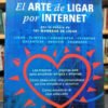892623-MLA69224428685_052023 El Arte De Ligar Por Internet - Susan Rabin -