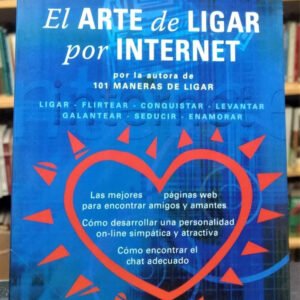 892623-MLA69224428685_052023 El Arte De Ligar Por Internet - Susan Rabin -