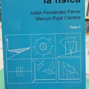892850-MLA90828454612_082025 Iniciación A La Física - T1 - Fernández Ferrer Pujal Carrera