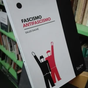 893084-MLA79557145444_102024 Gilles Dauvé - Fascismo / Antifascismo