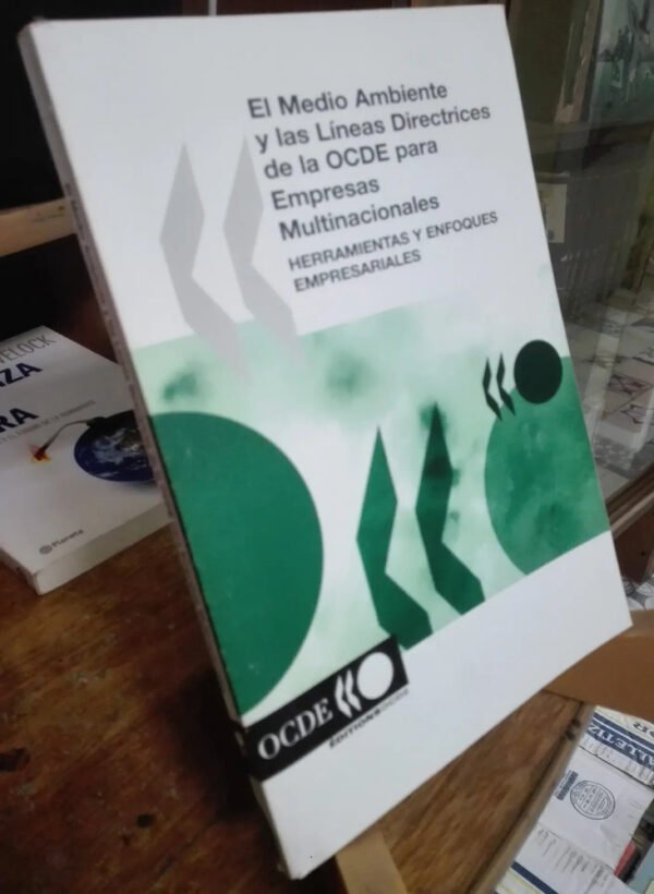 El Medio Ambiente Y Las Líneas Directrices De Ocde. Empresas