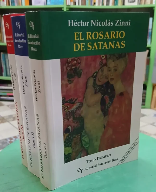 El Rosario De Satanas 1, 2, 3 Y Onomástico - H Nicolás Zinni