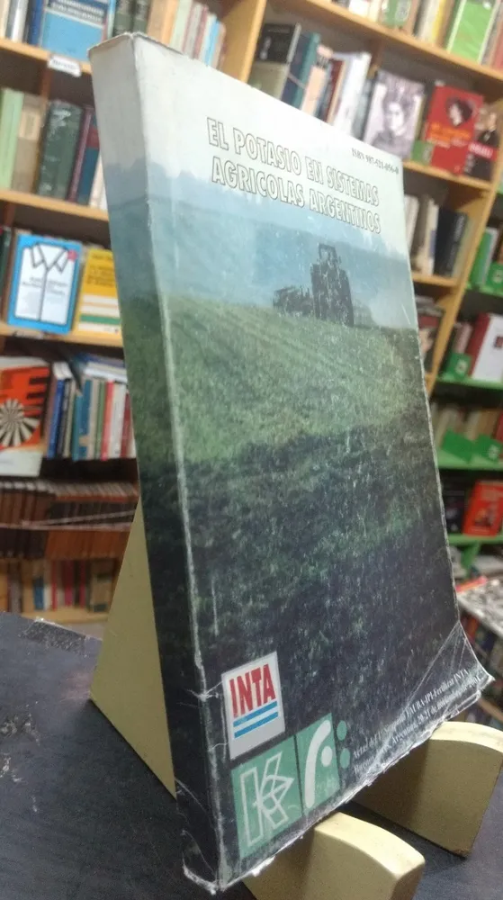El Potasio En Sistemas Agrícolas Argentinos - Inta