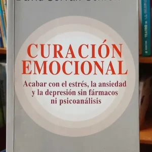 Curación Emocional - David Servan-shreiber