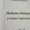 Medicina Biológica Y Curas Naturales - Juan Oscar Mitchell