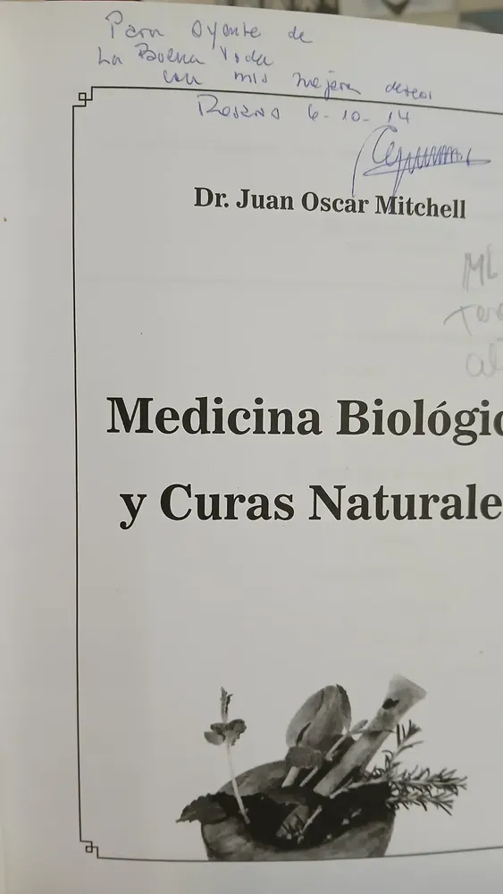 Medicina Biológica Y Curas Naturales - Juan Oscar Mitchell