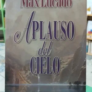 Aplauso Del Cielo - Max Lucado