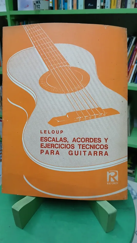 Escalas, Acordes Y Ejercicios Tecnicos Para Guitarra, Leloup