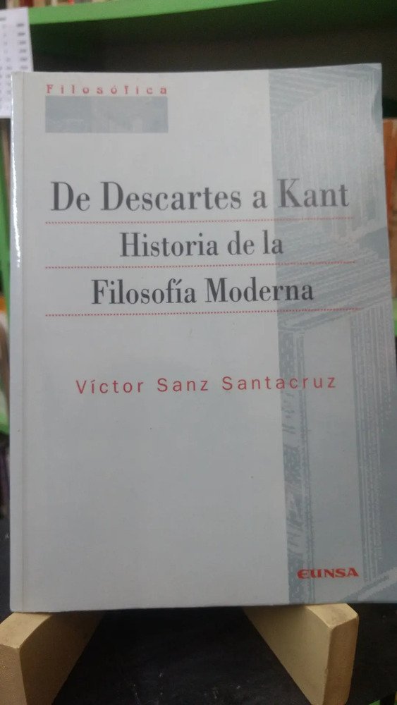 902485-MLA75307785758_032024 De Descartes A Kant - Victor Sanz Santacruz -
