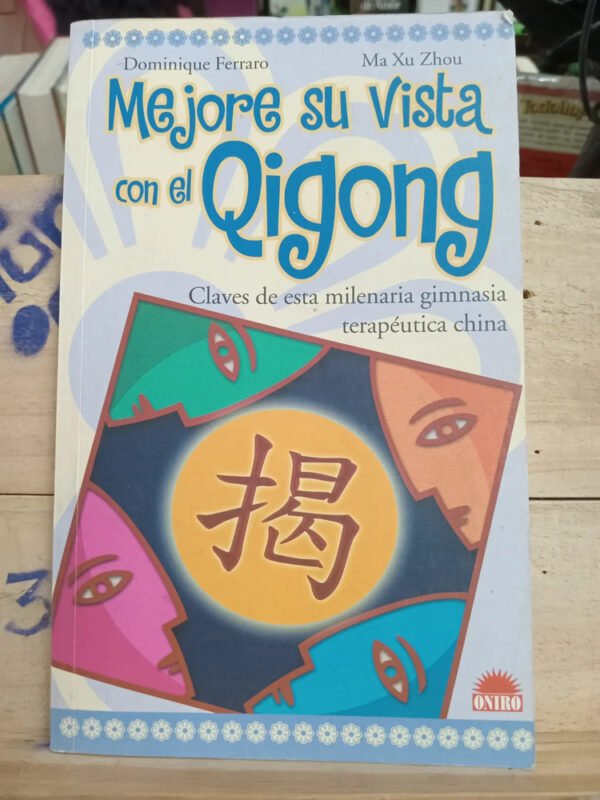 905102-MLA93485384795_092025 Mejores Su Vista Con El Qigong, Ma Xu Zhou