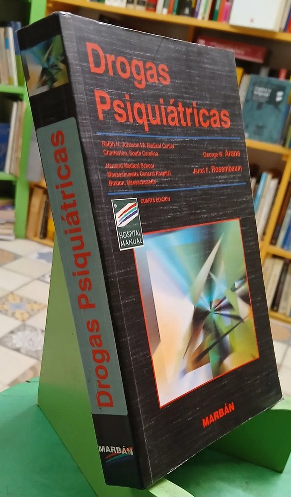 Drogas Psiquiátricas George Arana Jerroll Rosembaum - Marbán