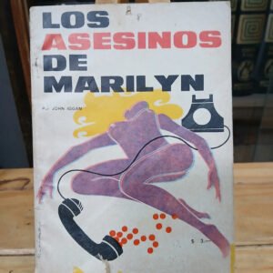 Los Asesinos De Marilyn John Iggam (pseudónimo) Bolsilibros