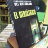 El Geriátrico - Fernando Del Río Y Sebastián Chilano-