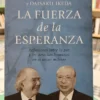 La Fuerza De La Espranza - A. Pérez Esquivel Y Daisaku Ikeda
