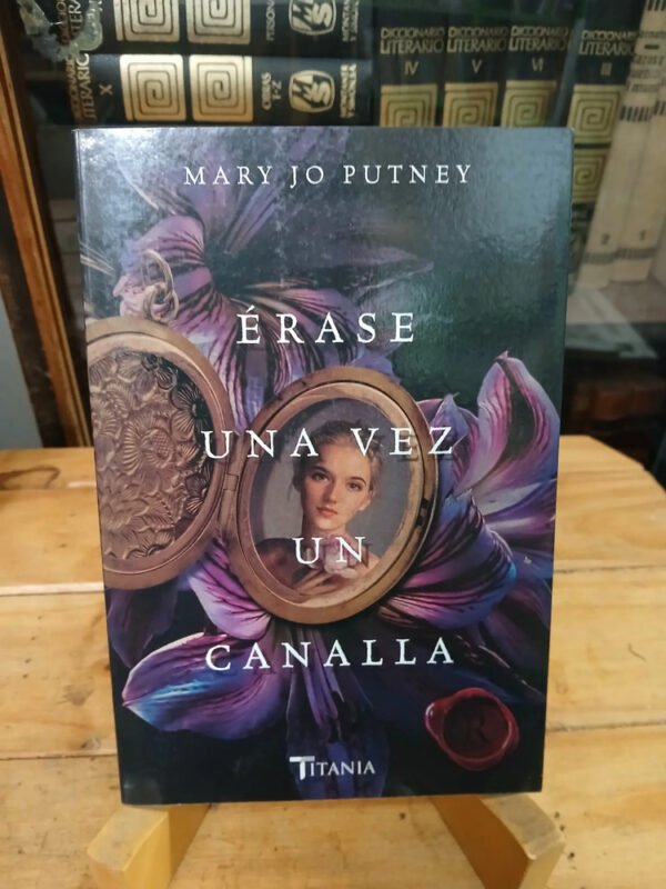 Érase Una Vez Un Canalla - Mary Jo Putney