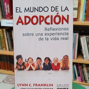 910085-MLA110237265173_042026 El Mundo De La Adopción - Lynn C. Franklin