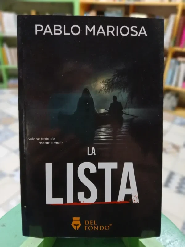 La Lista - Pablo Mariosa [libro Nuevo]