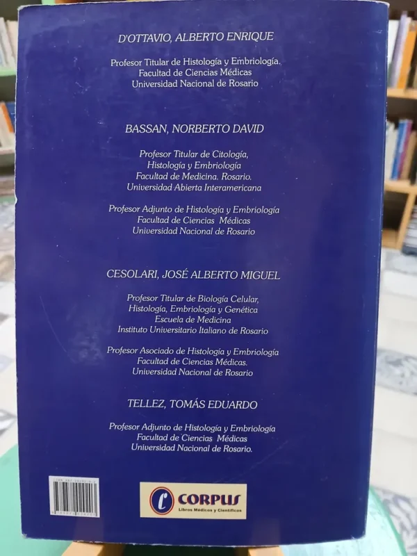 Histología Y Embriología D'ottavio, Bassan, Cesolari, Tellez
