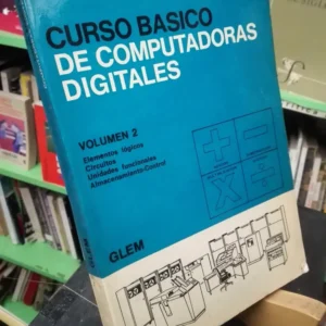 Curso Básico De Computadoras Digitales Volumen 2 John Murphy