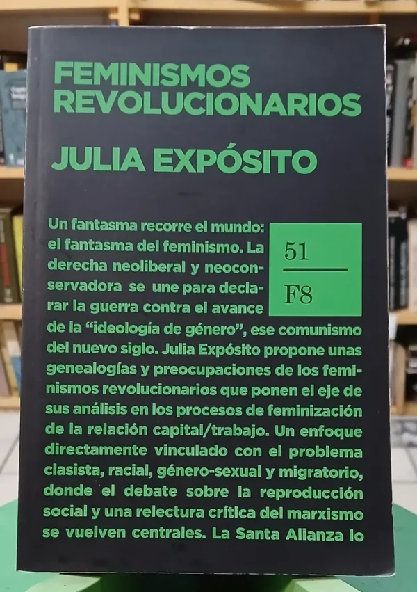 Feminismos Revolucionarios - Julia Expósito