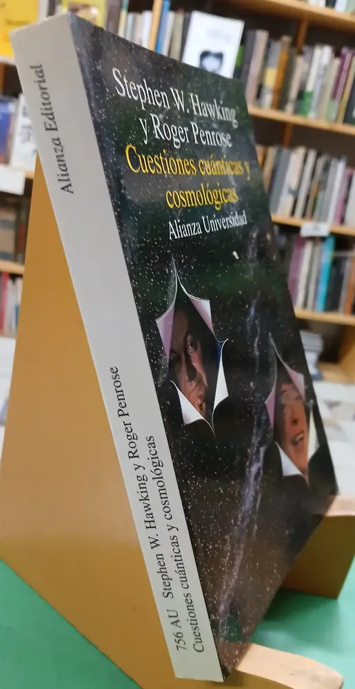 Cuestiones Cuánticas Y Cosmológicas - S Hawking Y R Penrose