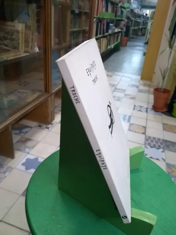 Equipaje - Gervasio Troche - Libro Ilustrado - Sudamericana