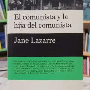 915683-MLA108033673345_032026 El Comunista Y La Hija Del Comunista - Jane Lazarre