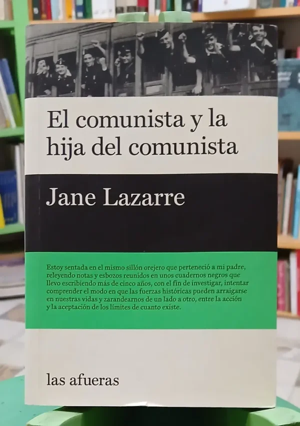 915683-MLA108033673345_032026 El Comunista Y La Hija Del Comunista - Jane Lazarre