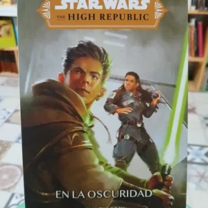 Star Wars - En La Oscuridad - Claudia Gray