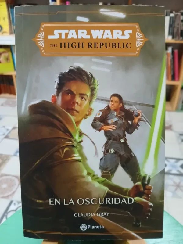 Star Wars - En La Oscuridad - Claudia Gray