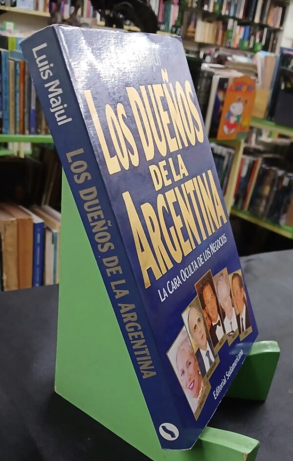 917886-MLA110711777267_042026 Los Dueños De La Argentina 1 - Luis Majul
