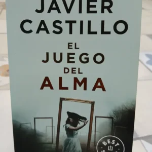 El Juego Del Alma - Javier Castillo
