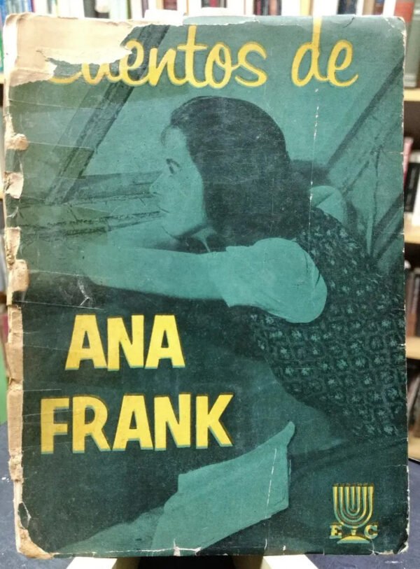 Cuentos De Ana Frank - Cuentos, Memorias Y Ensayos
