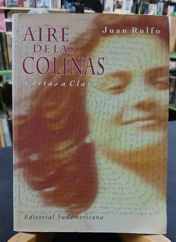 920049-MLA97228313177_112025 Aire De Las Colinas Cartas A Clara Juan Rulfo - Sudamericana