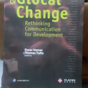 Media And Glocal Change Oscar Hemer, Thomas Tufte. En Inglés