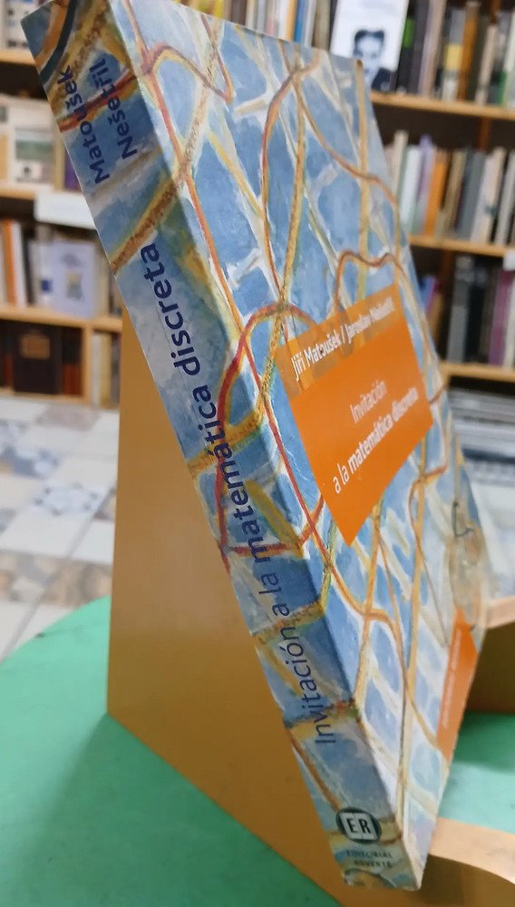 Invitación A La Matemática Discreta - Matousek - Nesetril