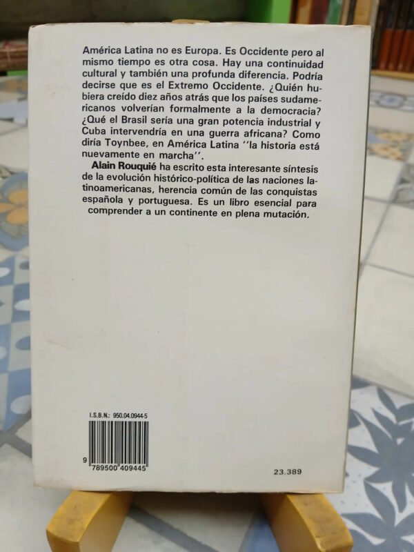 Extremo Occidente Introducción América Latina. Alain Rouquié